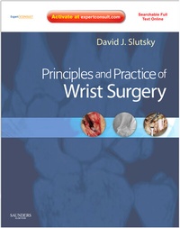 Enlarge image Cover: Principles and Practice of Wrist Surgery with DVD - Saunders