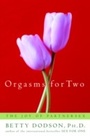 Cover: Orgasms for Two - Harmony/Rodale/Convergent