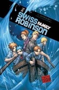 Cover: The Swiss Family Robinson - Raintree Publishers
