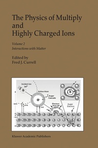 Abbildung von: The Physics of Multiply and Highly Charged Ions - Kluwer Academic Publishers