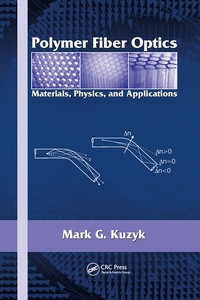 Enlarge image Cover: Polymer Fiber Optics - CRC Press