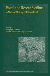 Enlarge image Cover: Fossil and Recent Biofilms - Springer