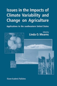 Enlarge image Cover: Issues in the Impacts of Climate Variability and Change on Agriculture - Springer