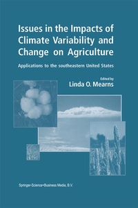 Enlarge image Cover: Issues in the Impacts of Climate Variability and Change on Agriculture - Springer