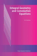 Bild: Integral Geometry and Convolution Equations - Kluwer Academic Publishers