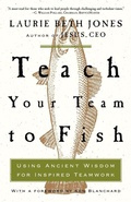 Cover: Teach Your Team to Fish - Crown Publications