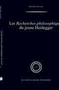 Cover: Les recherches philosophiques du jeune Heidegger - Kluwer Academic Publishers