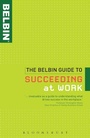 Cover: The Belbin Guide to Succeeding at Work - A & C Black Publishers Ltd