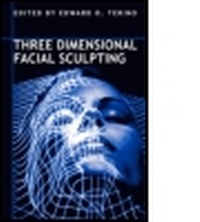 Enlarge image Cover: Three Dimensional Facial Sculpting - Informa Healthcare