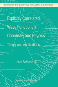 Abbildung von: Explicitly Correlated Wave Functions in Chemistry and Physics - Kluwer Academic Publishers