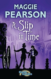 Enlarge image Cover: A Slip in Time - A & C Black Publishers Ltd