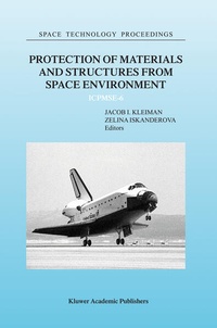 Enlarge image Cover: Protection of Materials and Structures from Space Environment - Kluwer Academic Publishers