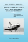 Cover: Protection of Materials and Structures from Space Environment - Springer