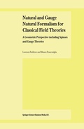 Cover: Natural and Gauge Natural Formalism for Classical Field Theorie - Springer