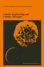 Cover: Cellular Engineering and Cellular Therapies - Springer