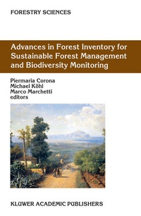 Enlarge image Cover: Advances in Forest Inventory for Sustainable Forest Management and Biodiversity Monitoring - Kluwer Academic Publishers