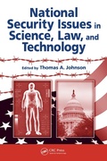 Cover: National Security Issues in Science, Law, and Technology - CRC Press