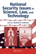 Cover: National Security Issues in Science, Law, and Technology - CRC Press