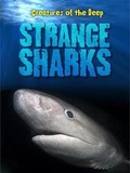 Cover: Strange Sharks - Raintree Publishers