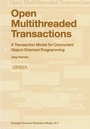 Cover: Open Multithreaded Transactions - Springer