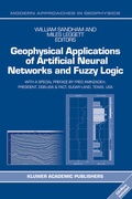 Cover: Geophysical Applications of Artificial Neural Networks and Fuzzy Logic - Kluwer Academic Publishers