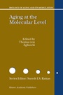 Cover: Aging at the Molecular Level - Kluwer Academic Publishers