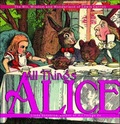 Cover: All Things Alice - Random House USA Inc