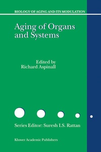 Enlarge image Cover: Aging of the Organs and Systems - Springer