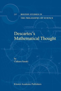 Abbildung von: Descartes's Mathematical Thought - Kluwer Academic Publishers