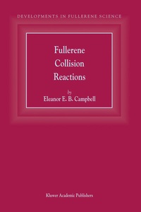 Enlarge image Cover: Fullerene Collision Reactions - Springer