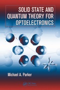 Cover: Solid State and Quantum Theory for Optoelectronics - CRC Press