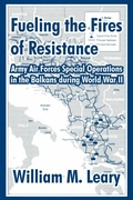 Cover: Fueling the Fires of Resistance - University Press of the Pacific