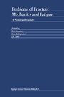 Cover: Problems of Fracture Mechanics and Fatigue - Springer