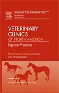 Abbildung von: Performance Horse Lameness and Orthopedics, An Issue of Veterinary Clinics: Equine Practice - Saunders