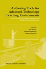 Cover: Authoring Tools for Advanced Technology Learning Environments - Kluwer Academic Publishers