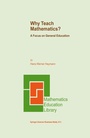 Cover: Why Teach Mathematics? - Springer