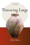 Cover: Throwing Large - A & C Black Visual Arts