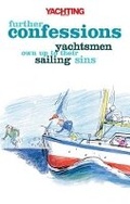 Cover: Yachting Monthly's Further Confessions - Adlard Coles Nautical