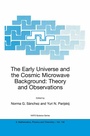 Cover: The Early Universe and the Cosmic Microwave Background: Theory and Observations - Springer