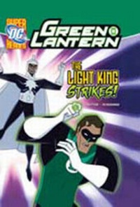 Enlarge image Cover: The Light King Strikes! - Raintree Publishers