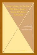 Cover: From Science to Action? 100 Years Later - Alcohol Policies Revisited - Springer