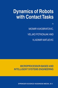 Enlarge image Cover: Dynamics of Robots with Contact Tasks - Springer