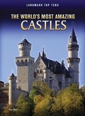 Cover: The World's Most Amazing Castles - Raintree Publishers