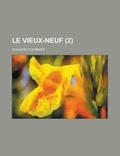 Cover: Le Vieux-Neuf (2) - Rarebooksclub.com