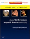 Cover: Atlas of Cardiovascular Magnetic Resonance Imaging: Expert Consult - Online and Print - Saunders