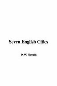 Enlarge image Cover: Seven English Cities - IndyPublish.com
