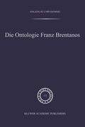 Abbildung von: Die Ontologie Franz Brentanos - Springer