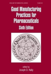Abbildung von: Good Manufacturing Practices for Pharmaceuticals - CRC Press