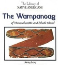 Cover: The Wampanoag of Massachusetts and Rhode Island - PowerKids Press