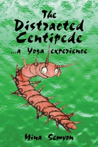Abbildung von: The Distracted Centipede - Trafford Publishing